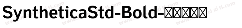 SyntheticaStd-Bold字体转换