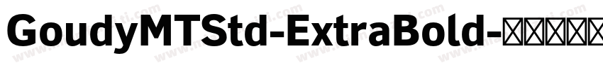 GoudyMTStd-ExtraBold字体转换