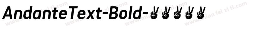 AndanteText-Bold字体转换