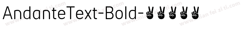 AndanteText-Bold字体转换