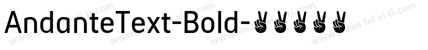 AndanteText-Bold字体转换