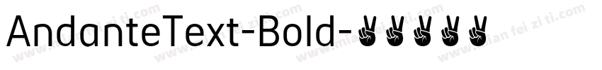 AndanteText-Bold字体转换