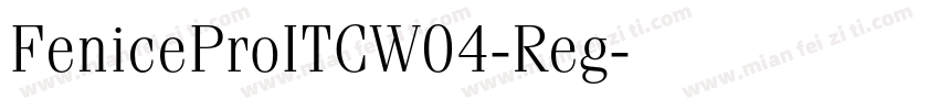 FeniceProITCW04-Reg字体转换