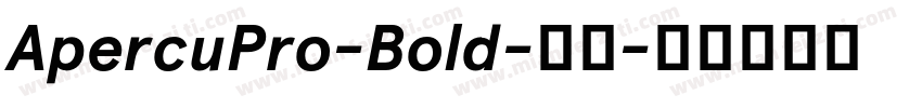 ApercuPro-Bold-粗体字体转换