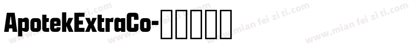 ApotekExtraCo字体转换