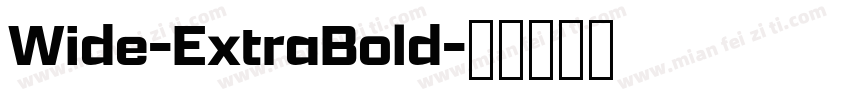 Wide-ExtraBold字体转换
