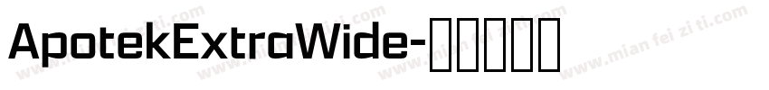 ApotekExtraWide字体转换
