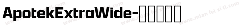 ApotekExtraWide字体转换