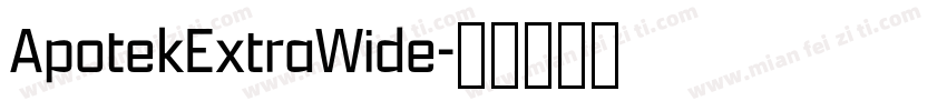 ApotekExtraWide字体转换