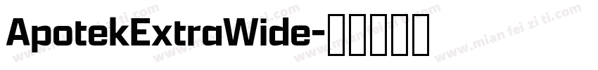ApotekExtraWide字体转换
