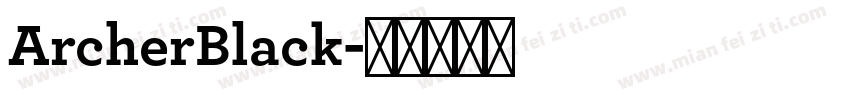 ArcherBlack字体转换