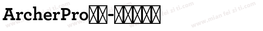 ArcherPro字体字体转换
