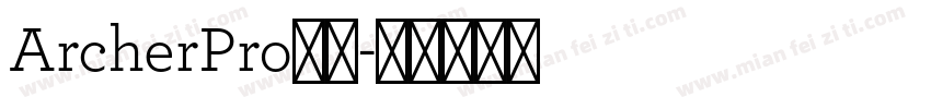 ArcherPro字体字体转换