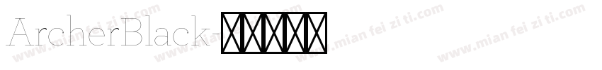 ArcherBlack字体转换