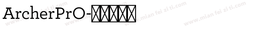 ArcherPrO字体转换