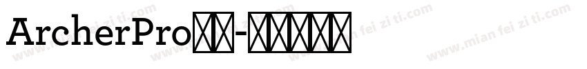 ArcherPro字体字体转换