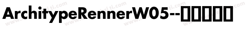 ArchitypeRennerW05-字体转换