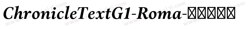 ChronicleTextG1-Roma字体转换