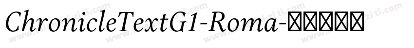 ChronicleTextG1-Roma字体转换