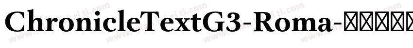 ChronicleTextG3-Roma字体转换