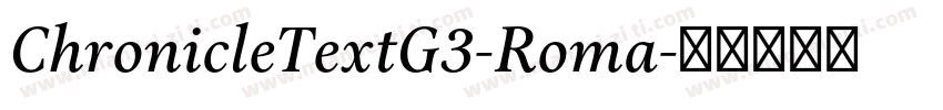 ChronicleTextG3-Roma字体转换