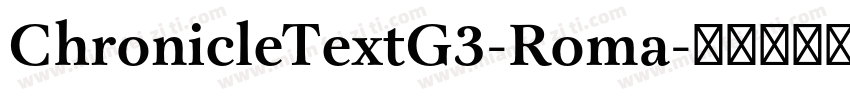 ChronicleTextG3-Roma字体转换