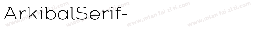 ArkibalSerif字体转换