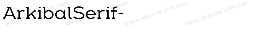 ArkibalSerif字体转换
