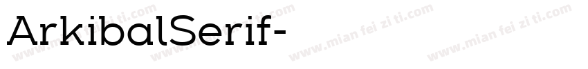 ArkibalSerif字体转换
