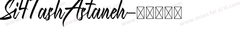 Si47ashAstaneh字体转换