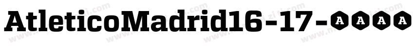 AtleticoMadrid16-17字体转换