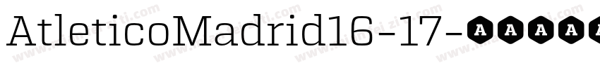 AtleticoMadrid16-17字体转换