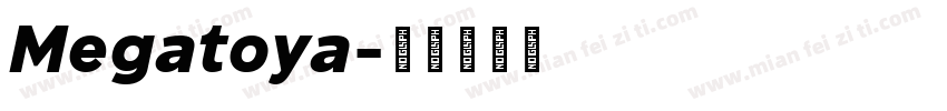Megatoya字体转换