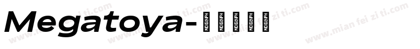 Megatoya字体转换