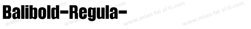 Balibold-Regula字体转换