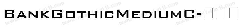 BankGothicMediumC字体转换