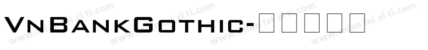 VnBankGothic字体转换