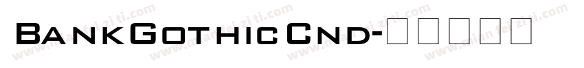 BankGothicCnd字体转换