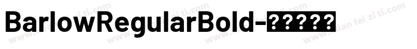 BarlowRegularBold字体转换