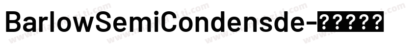 BarlowSemiCondensde字体转换