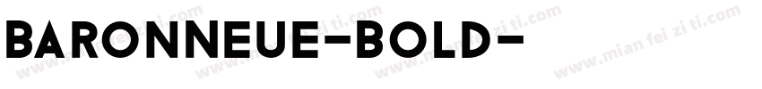 BaronNeue-Bold字体转换