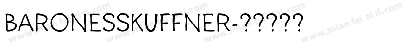 BARONESSKUFFNER字体转换