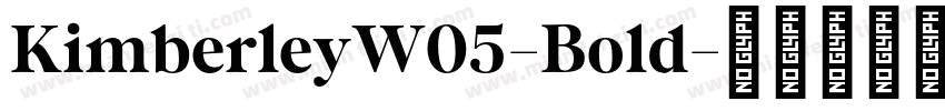 KimberleyW05-Bold字体转换