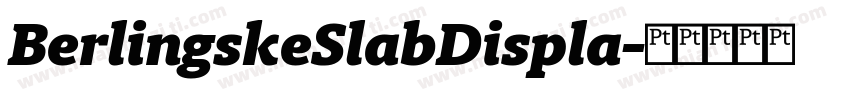 BerlingskeSlabDispla字体转换