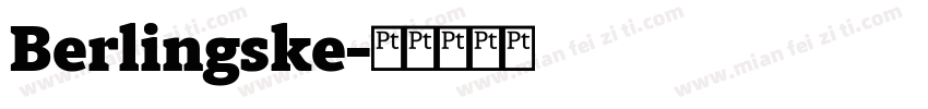 Berlingske字体转换