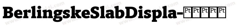 BerlingskeSlabDispla字体转换