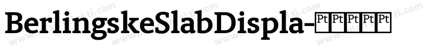 BerlingskeSlabDispla字体转换