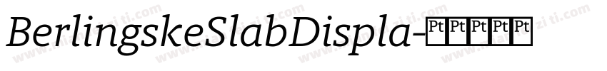 BerlingskeSlabDispla字体转换