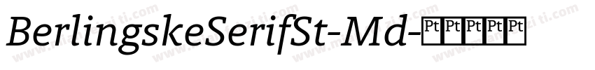 BerlingskeSerifSt-Md字体转换