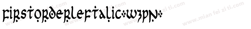 FirstOrderLeftalic-wzPn字体转换
